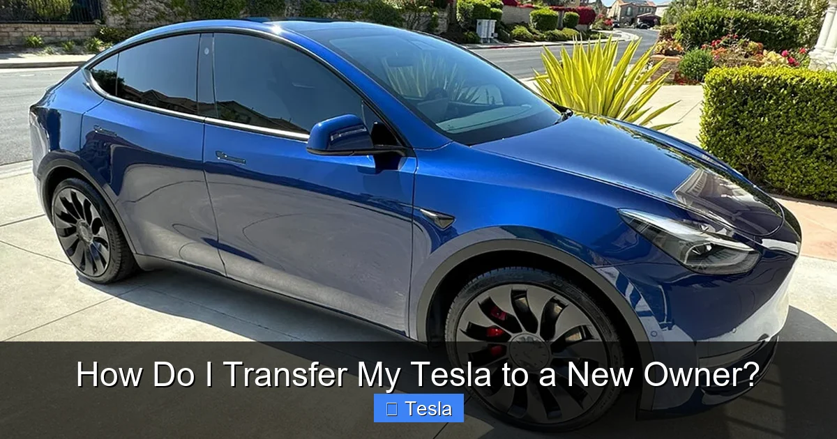 How Do I Transfer My Tesla to a New Owner?