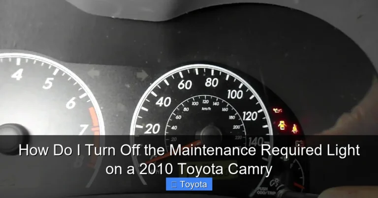 How Do I Turn Off the Maintenance Required Light on a 2010 Toyota Camry