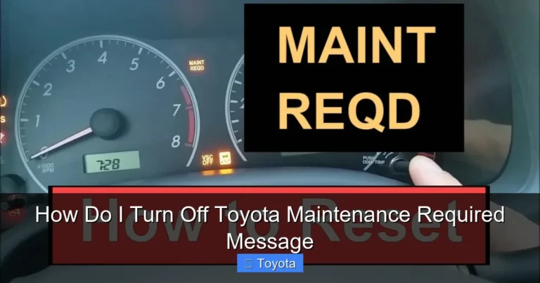 How Do I Turn Off Toyota Maintenance Required Message