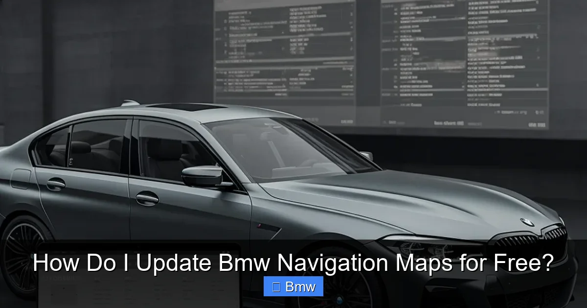 How Do I Update Bmw Navigation Maps for Free?