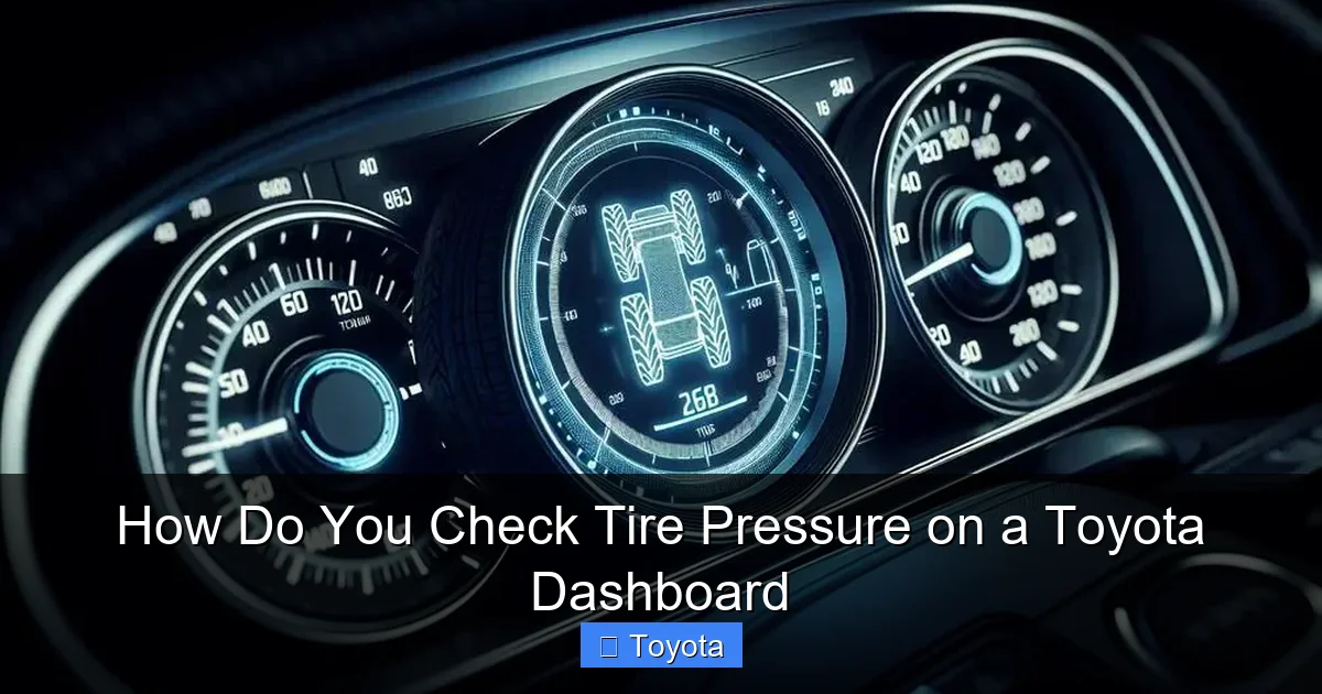 How Do You Check Tire Pressure on a Toyota Dashboard