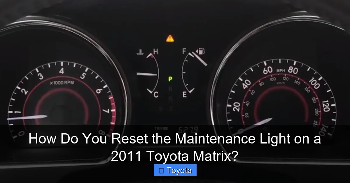 How Do You Reset the Maintenance Light on a 2011 Toyota Matrix?