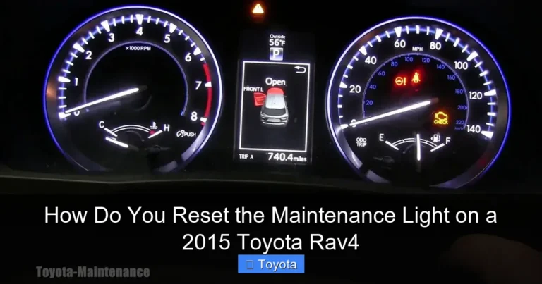 How Do You Reset the Maintenance Light on a 2015 Toyota Rav4