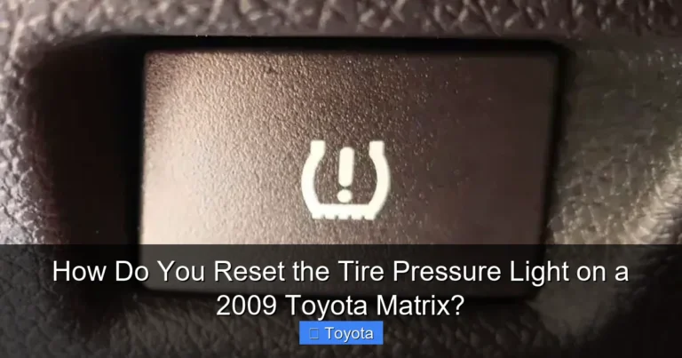 How Do You Reset the Tire Pressure Light on a 2009 Toyota Matrix?