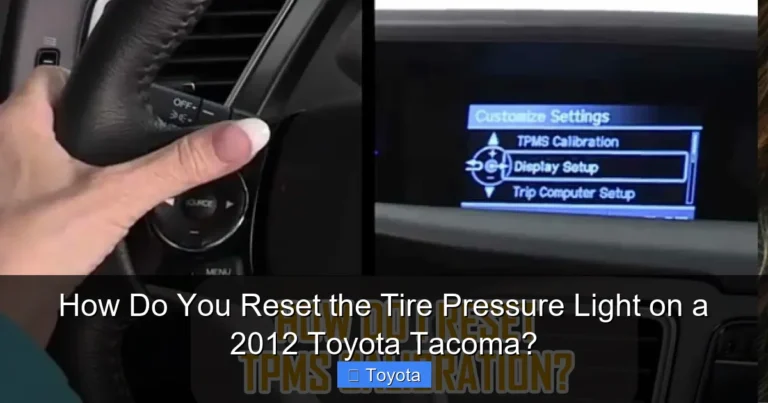 How Do You Reset the Tire Pressure Light on a 2012 Toyota Tacoma?