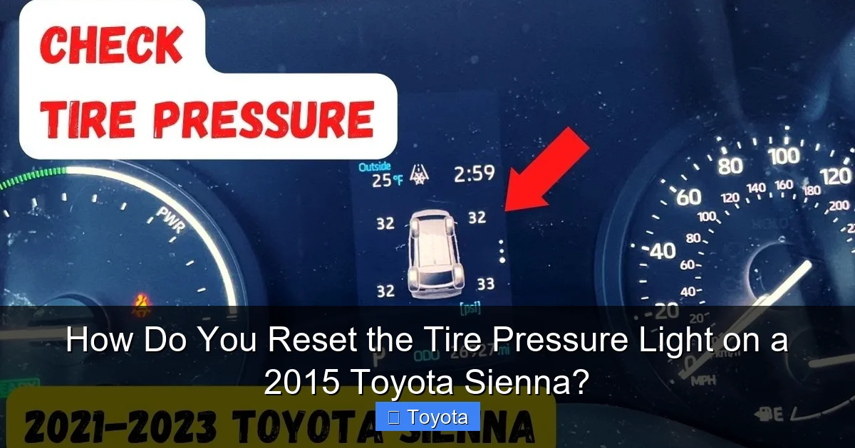 Toyota Sienna Tire Pressure Light Stays Onnull