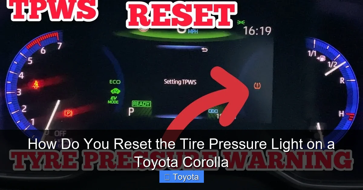 How Do You Reset the Tire Pressure Light on a Toyota Corolla