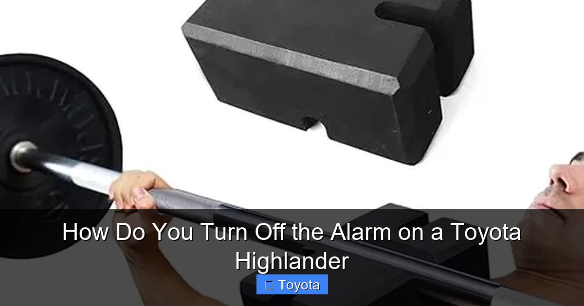 How Do You Turn Off the Alarm on a Toyota Highlander