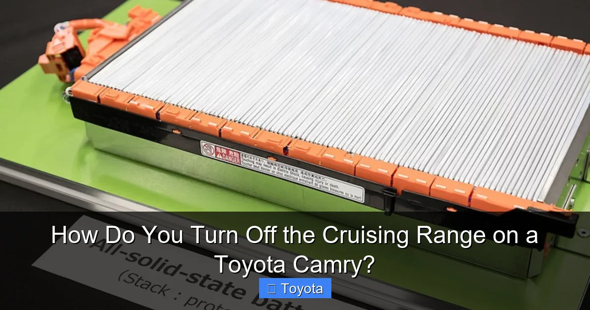 How Do You Turn Off the Cruising Range on a Toyota Camry?