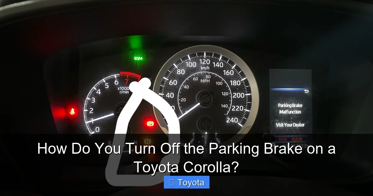 How Do You Turn Off the Parking Brake on a Toyota Corolla?