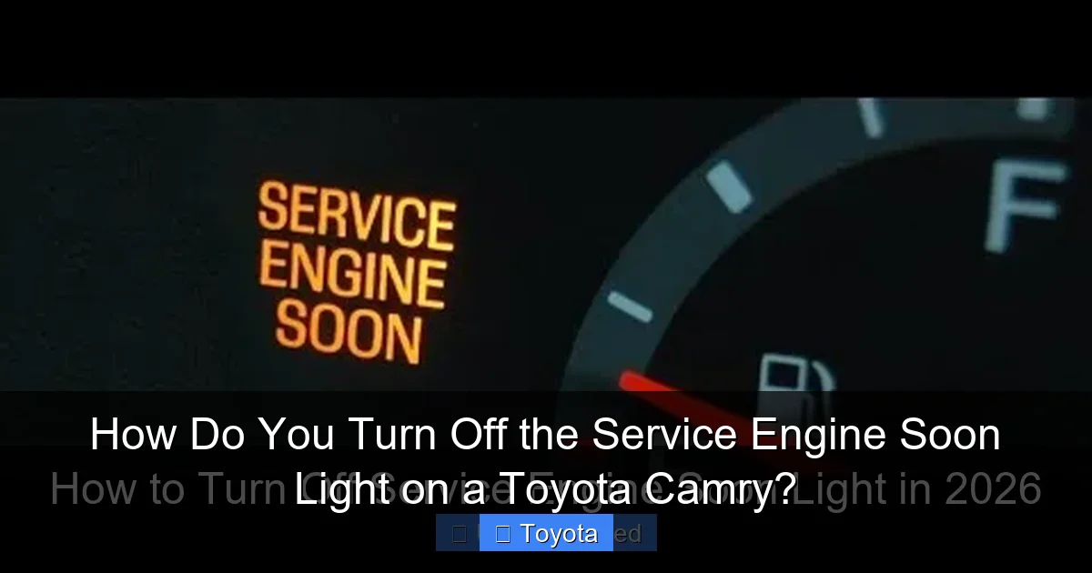 How Do You Turn Off the Service Engine Soon Light on a Toyota Camry?