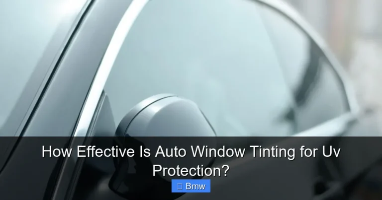 How Effective Is Auto Window Tinting for Uv Protection?