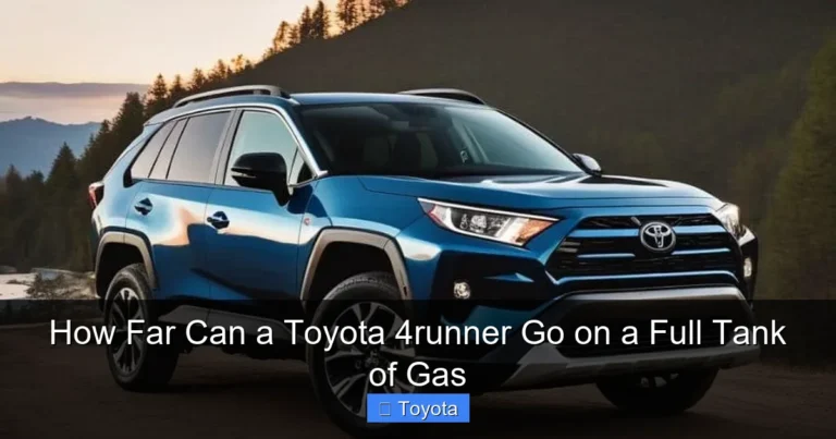 How Far Can a Toyota 4runner Go on a Full Tank of Gas