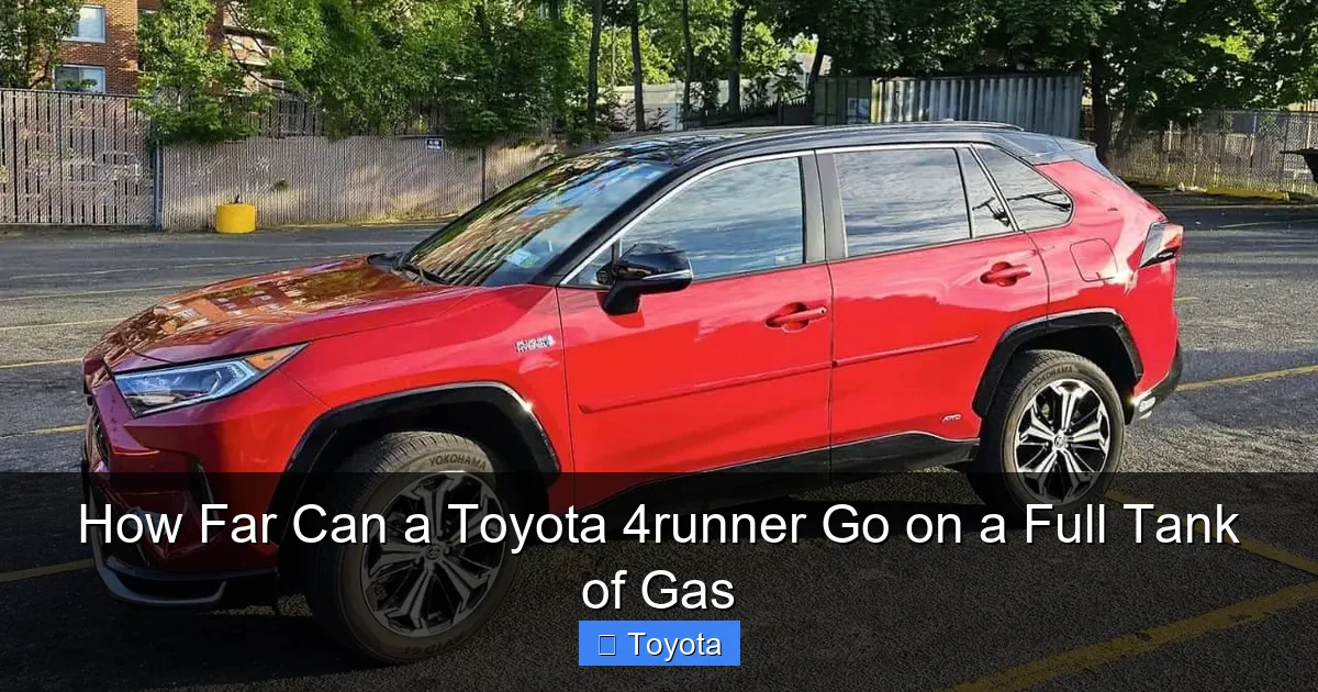 How Far Can a Toyota 4runner Go on a Full Tank of Gas
