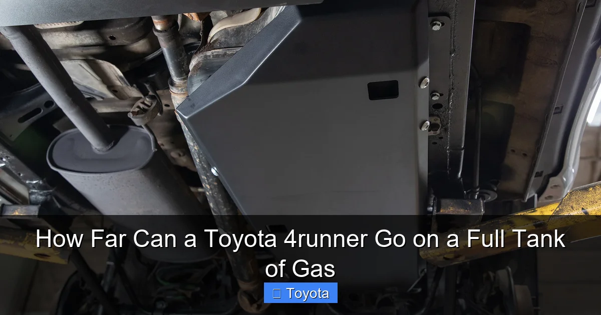How Far Can a Toyota 4runner Go on a Full Tank of Gas