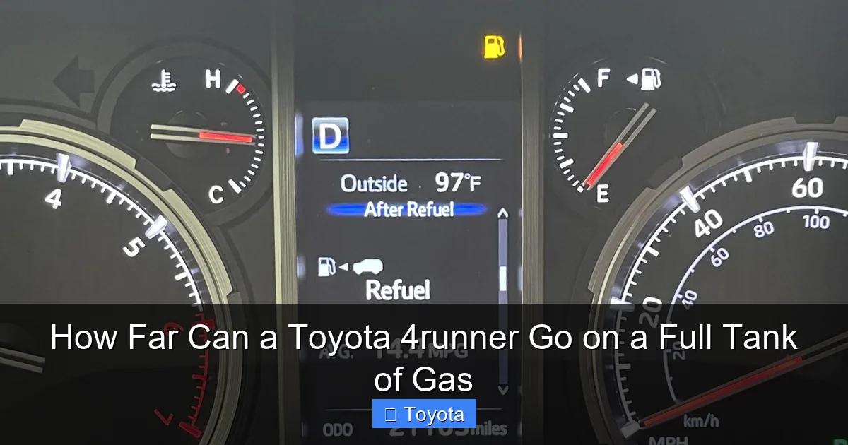 How Far Can a Toyota 4runner Go on a Full Tank of Gas