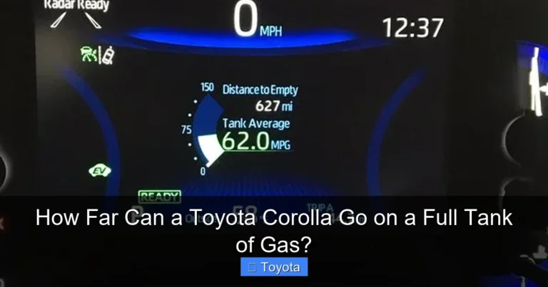How Far Can a Toyota Corolla Go on a Full Tank of Gas?