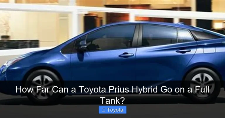 How Far Can a Toyota Prius Hybrid Go on a Full Tank?