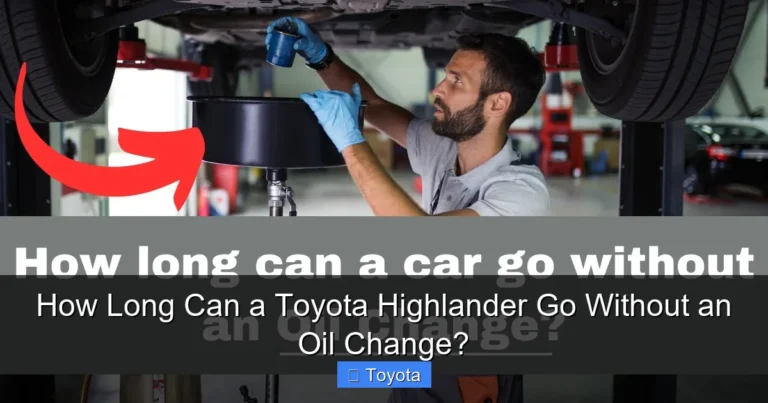 How Long Can a Toyota Highlander Go Without an Oil Change?