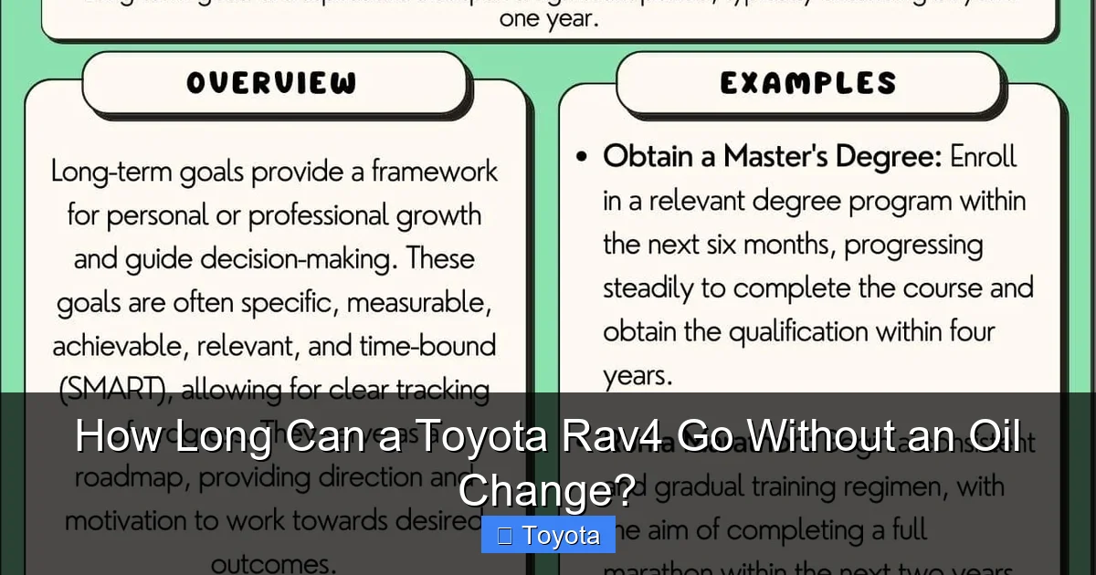 How Long Can a Toyota Rav4 Go Without an Oil Change?