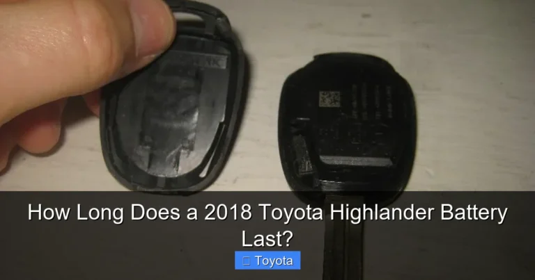 How Long Does a 2018 Toyota Highlander Battery Last?
