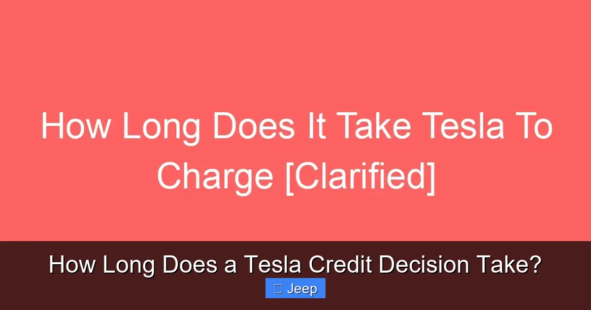 How Long Does a Tesla Credit Decision Take?