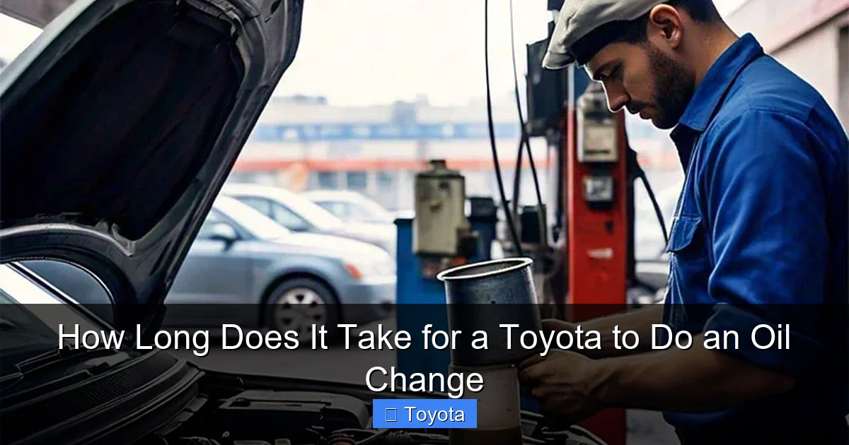 How Long Does It Take for a Toyota to Do an Oil Change