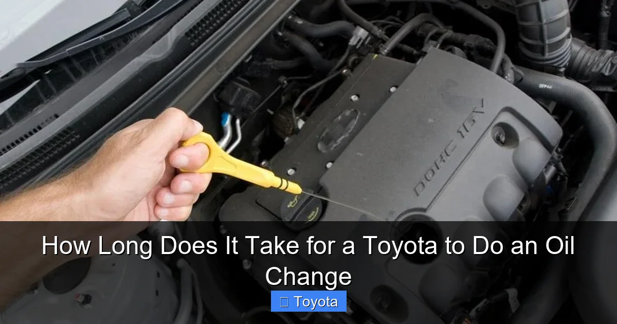 How Long Does It Take for a Toyota to Do an Oil Change