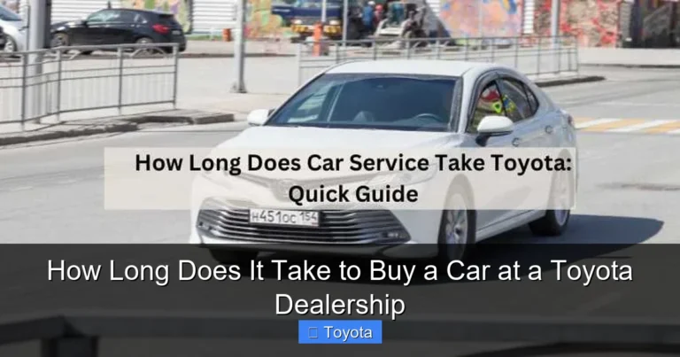 How Long Does It Take to Buy a Car at a Toyota Dealership