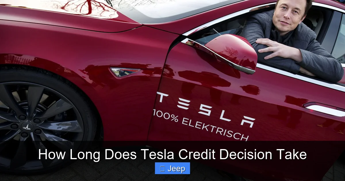 How Long Does Tesla Credit Decision Take