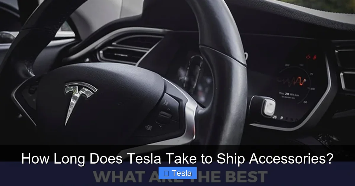 How Long Does Tesla Take to Ship Accessories?