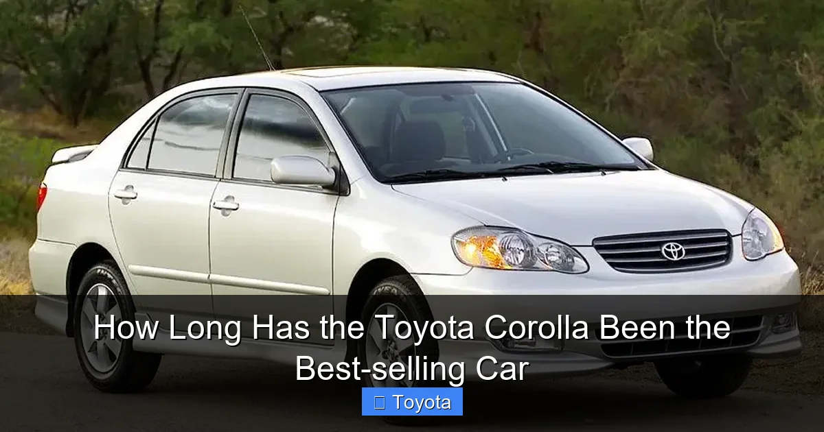 How Long Has the Toyota Corolla Been the Best-selling Car