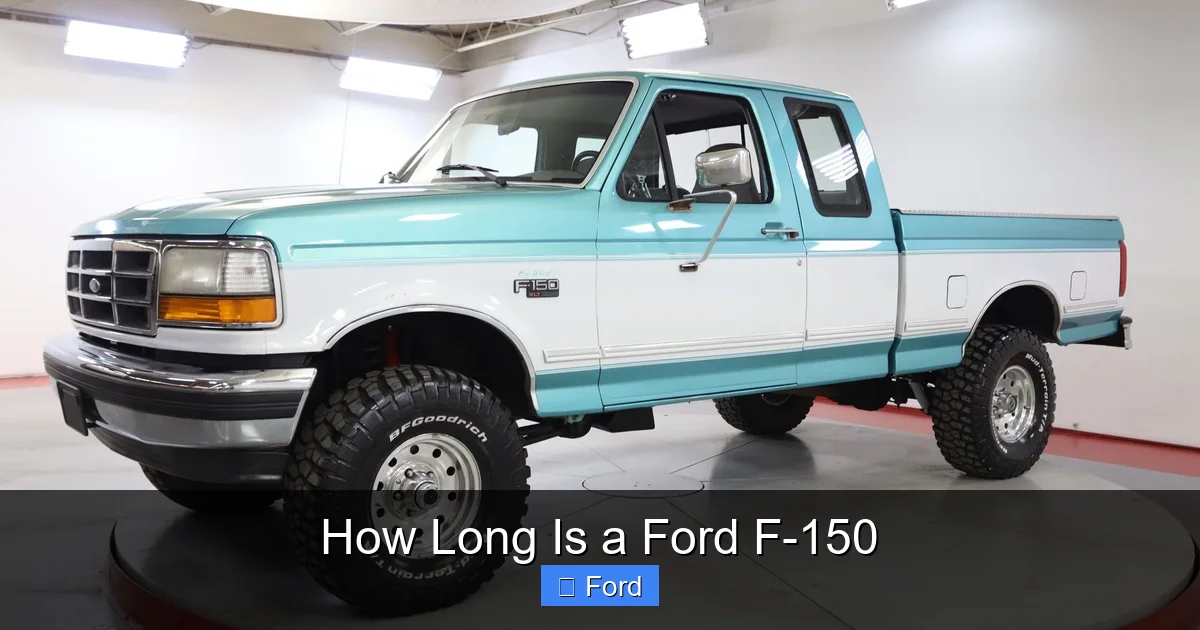 How Long Is a Ford F-150