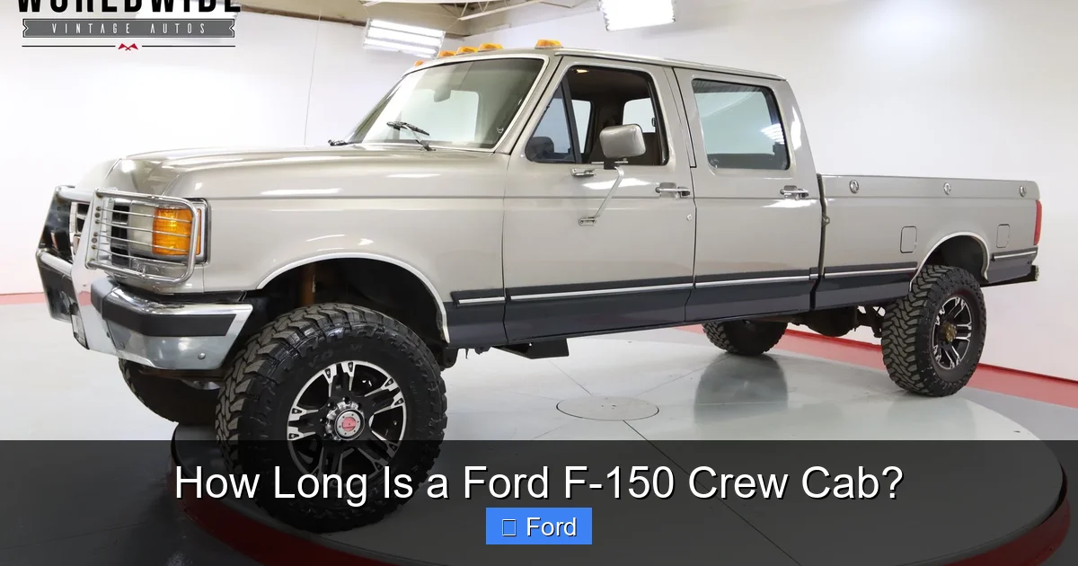 How Long Is a Ford F-150 Crew Cab?