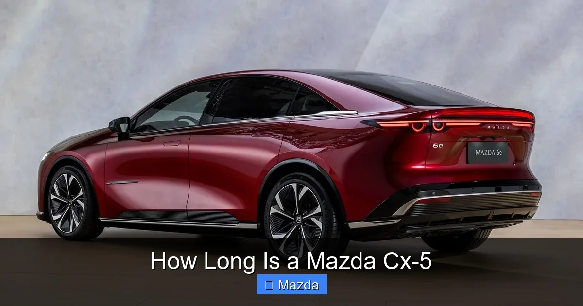 How Long Is a Mazda Cx-5