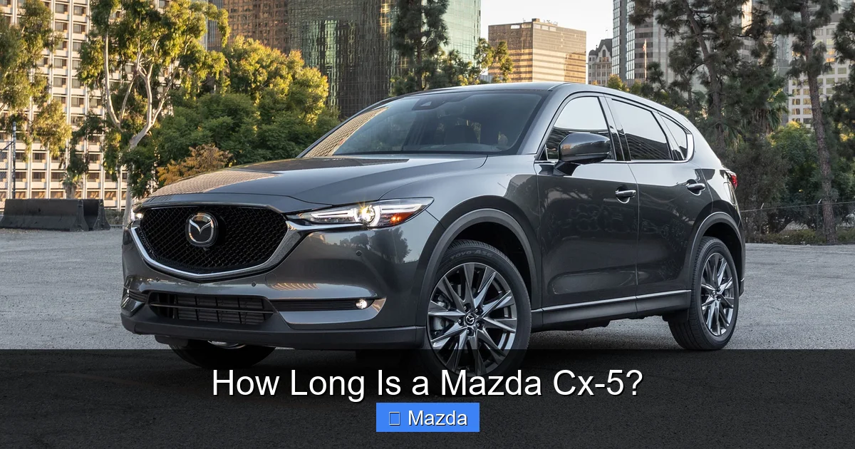 How Long Is a Mazda Cx-5?