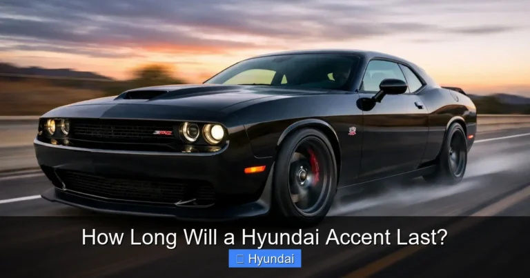 How Long Will a Hyundai Accent Last?
