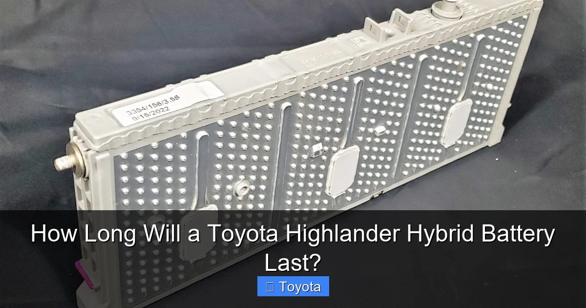How Long Will a Toyota Highlander Hybrid Battery Last?