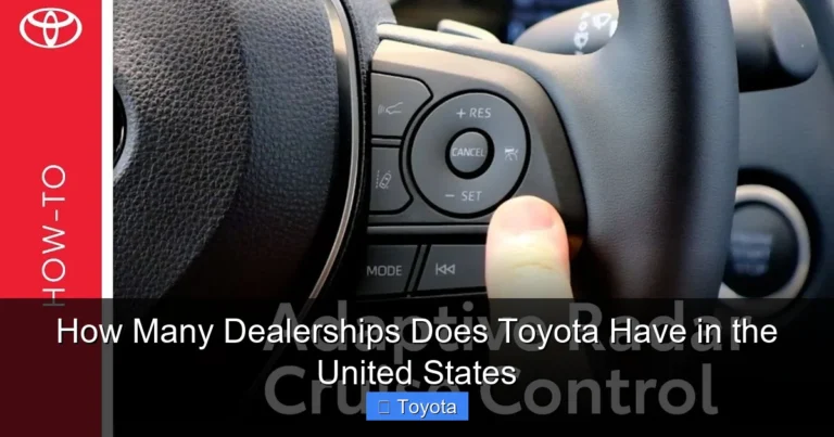 How Many Dealerships Does Toyota Have in the United States