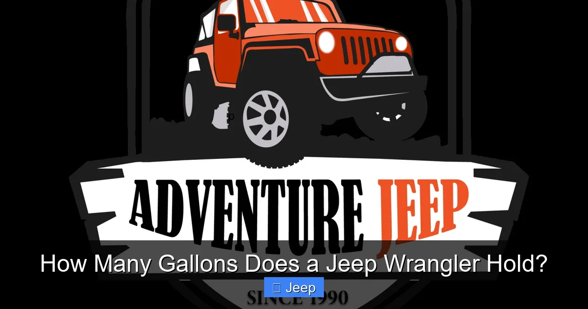 How Many Gallons Does a Jeep Wrangler Hold?