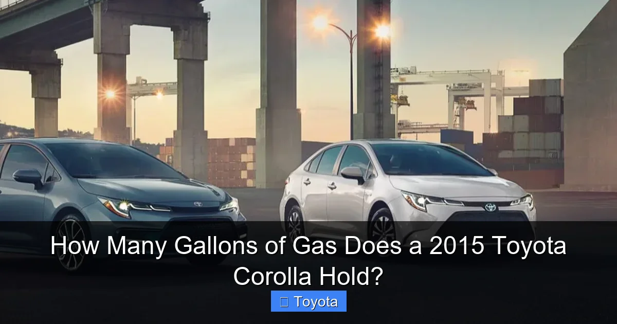 How Many Gallons of Gas Does a 2015 Toyota Corolla Hold?
