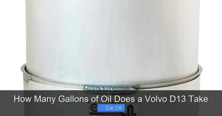 How Many Gallons of Oil Does a Volvo D13 Take