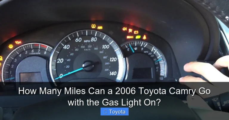 How Many Miles Can a 2006 Toyota Camry Go with the Gas Light On?