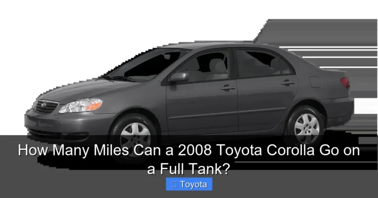 How Many Miles Can a 2008 Toyota Corolla Go on a Full Tank?