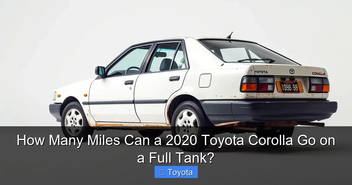 How Many Miles Can a 2020 Toyota Corolla Go on a Full Tank?