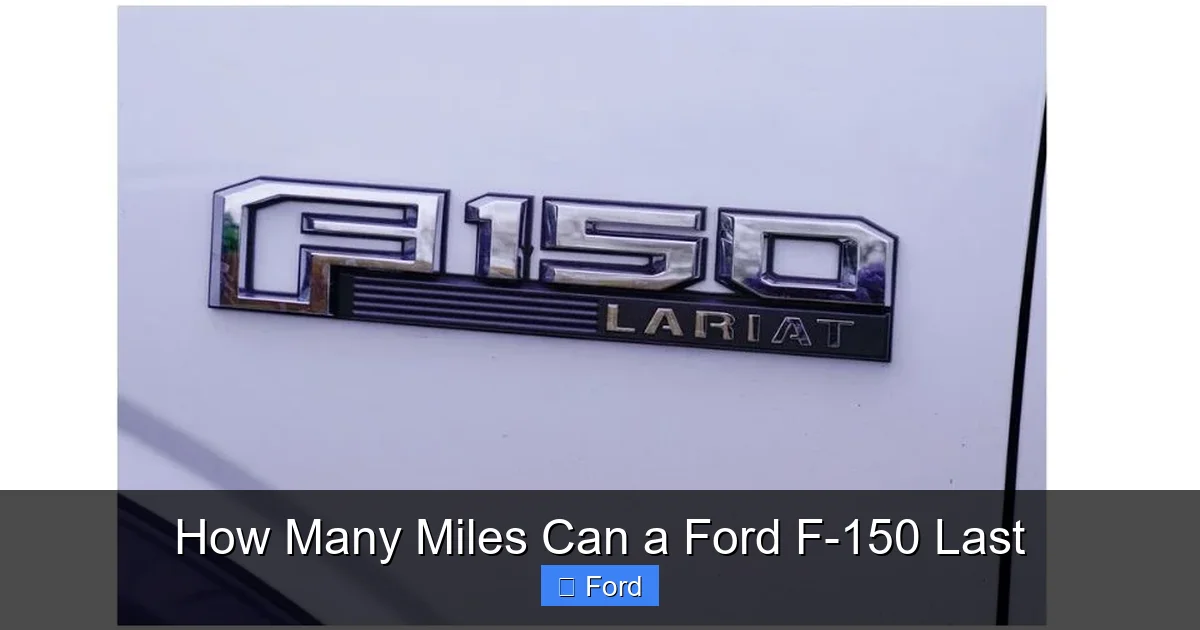 How Many Miles Can a Ford F-150 Last