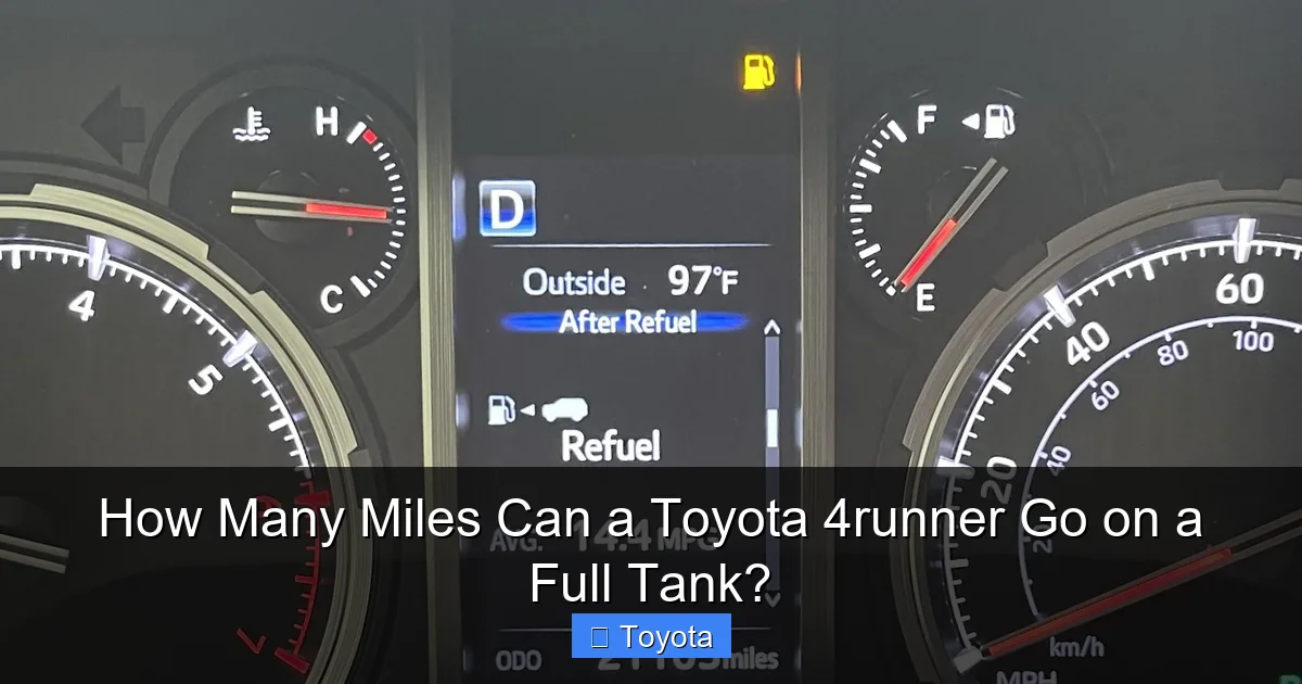 How Many Miles Can a Toyota 4runner Go on a Full Tank?