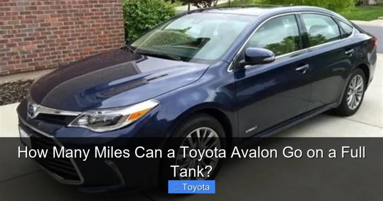 How Many Miles Can a Toyota Avalon Go on a Full Tank?