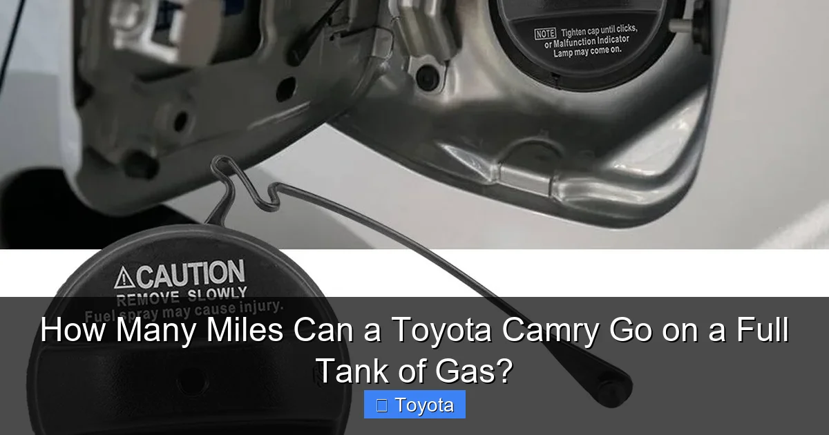 How Many Miles Can a Toyota Camry Go on a Full Tank of Gas?