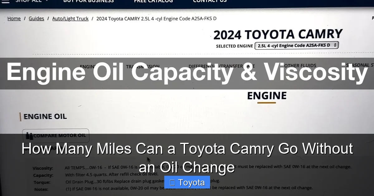 How Many Miles Can a Toyota Camry Go Without an Oil Change